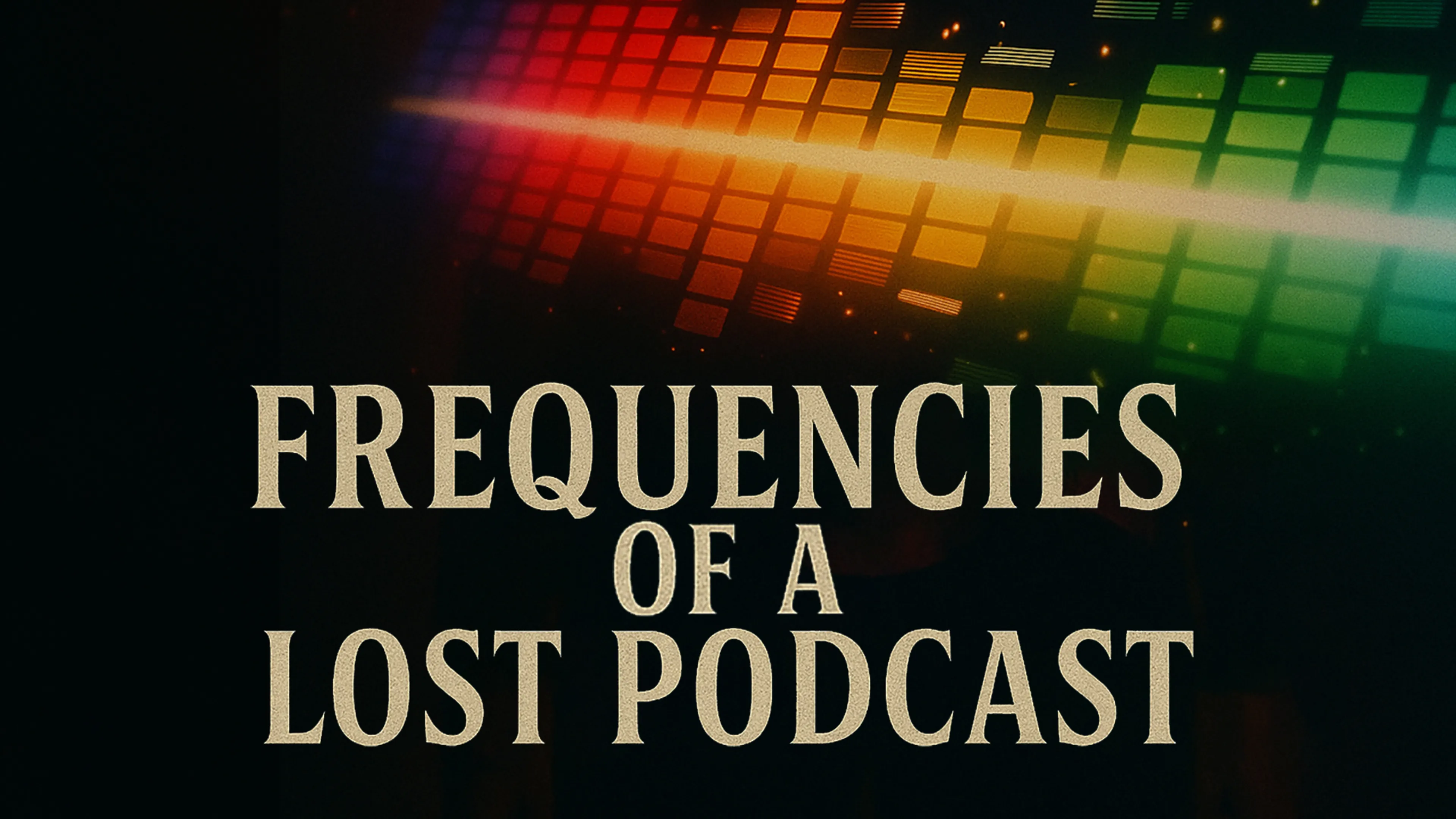 Frequencies of a Lost Podcast poster